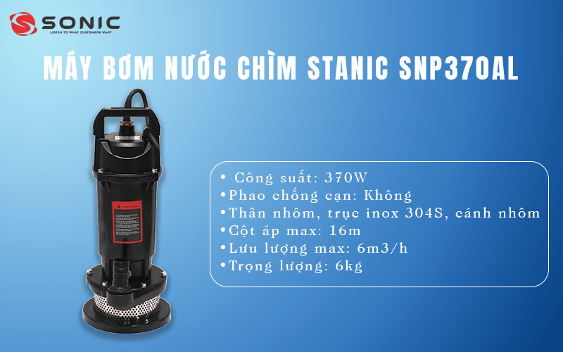 Đặc điểm nổi bật của máy bơm chìm Stanic SNP370AL